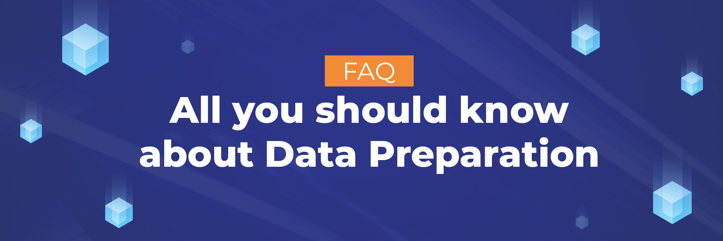 The Ultimate Guide to Data Preparation