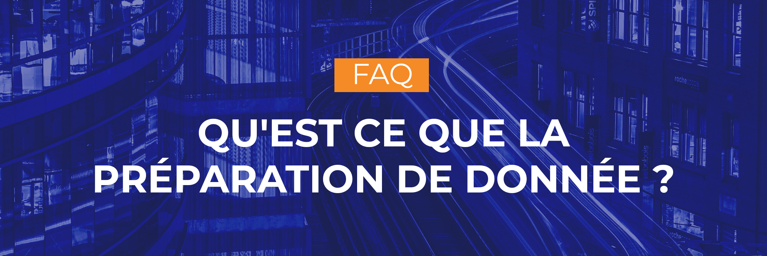 La définition de la préparation des données par Lizeo