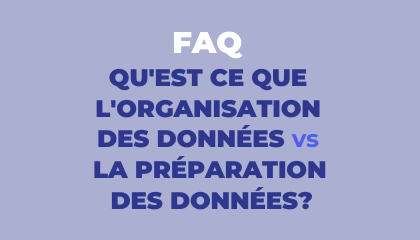 L'organisation des données : une définition par Lizeo